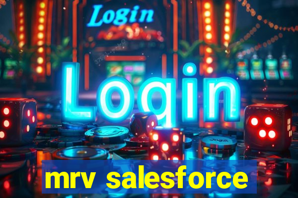 mrv salesforce